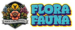 Dunia Flora dan Fauna
