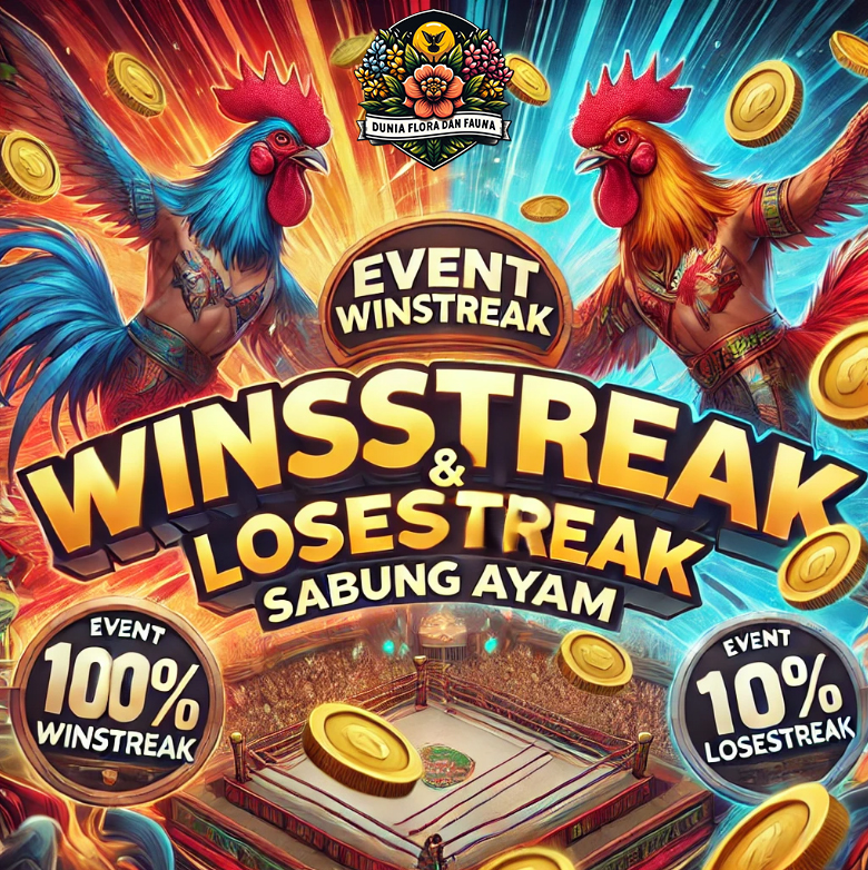Event Winstreak & Losestreak Sabung Ayam: Menang atau Kalah, Tetap Untung!