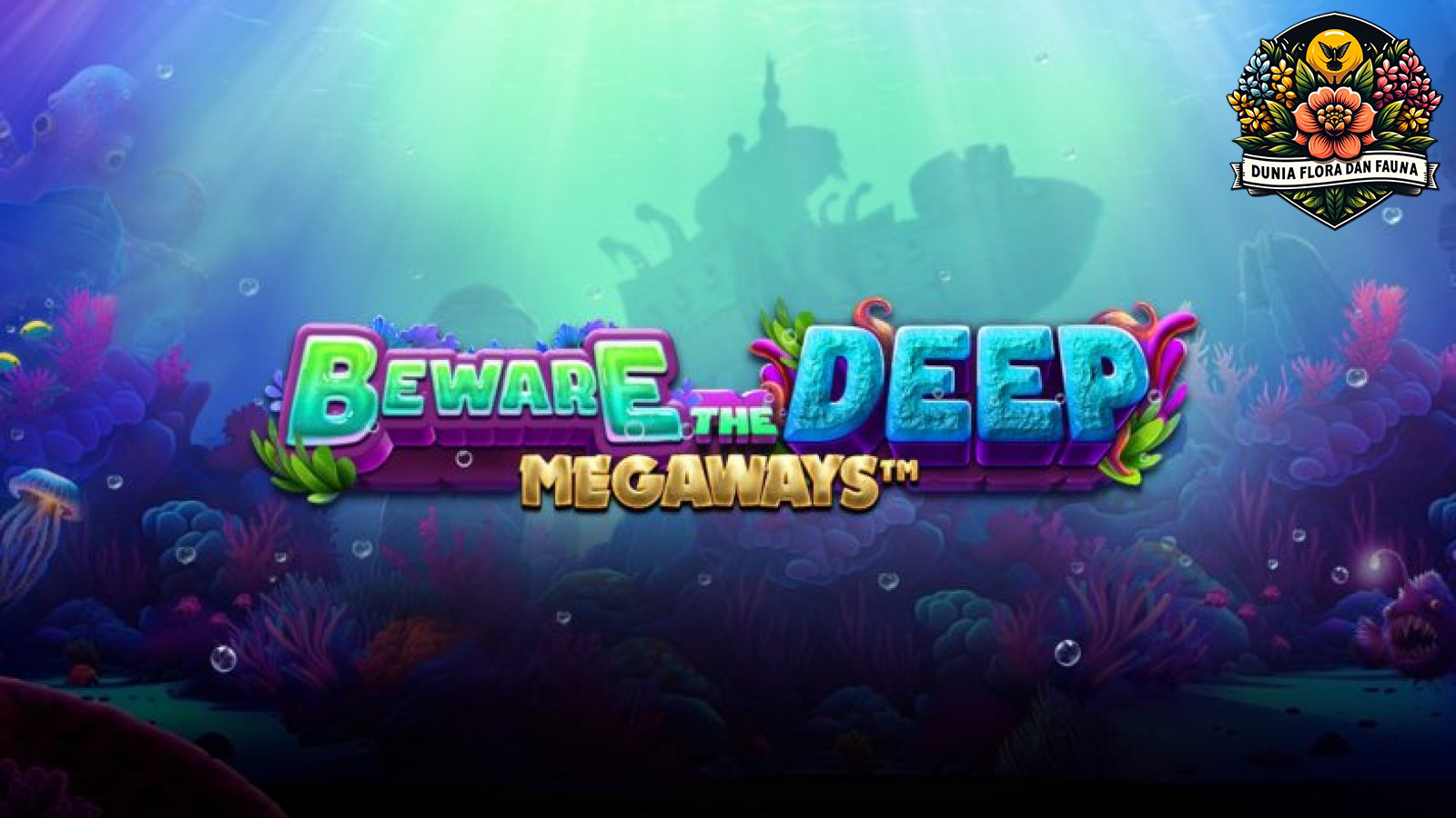 Beware The Deep Megaways: Slot Online Megaways dengan Potensi Kemenangan Fantastis!