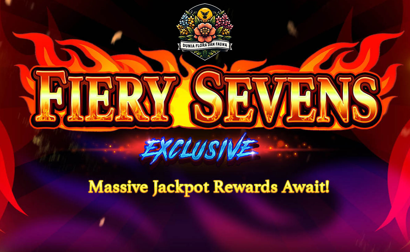 Fiery Sevens Exclusive: Raih Jackpot dalam Api Keberuntungan
