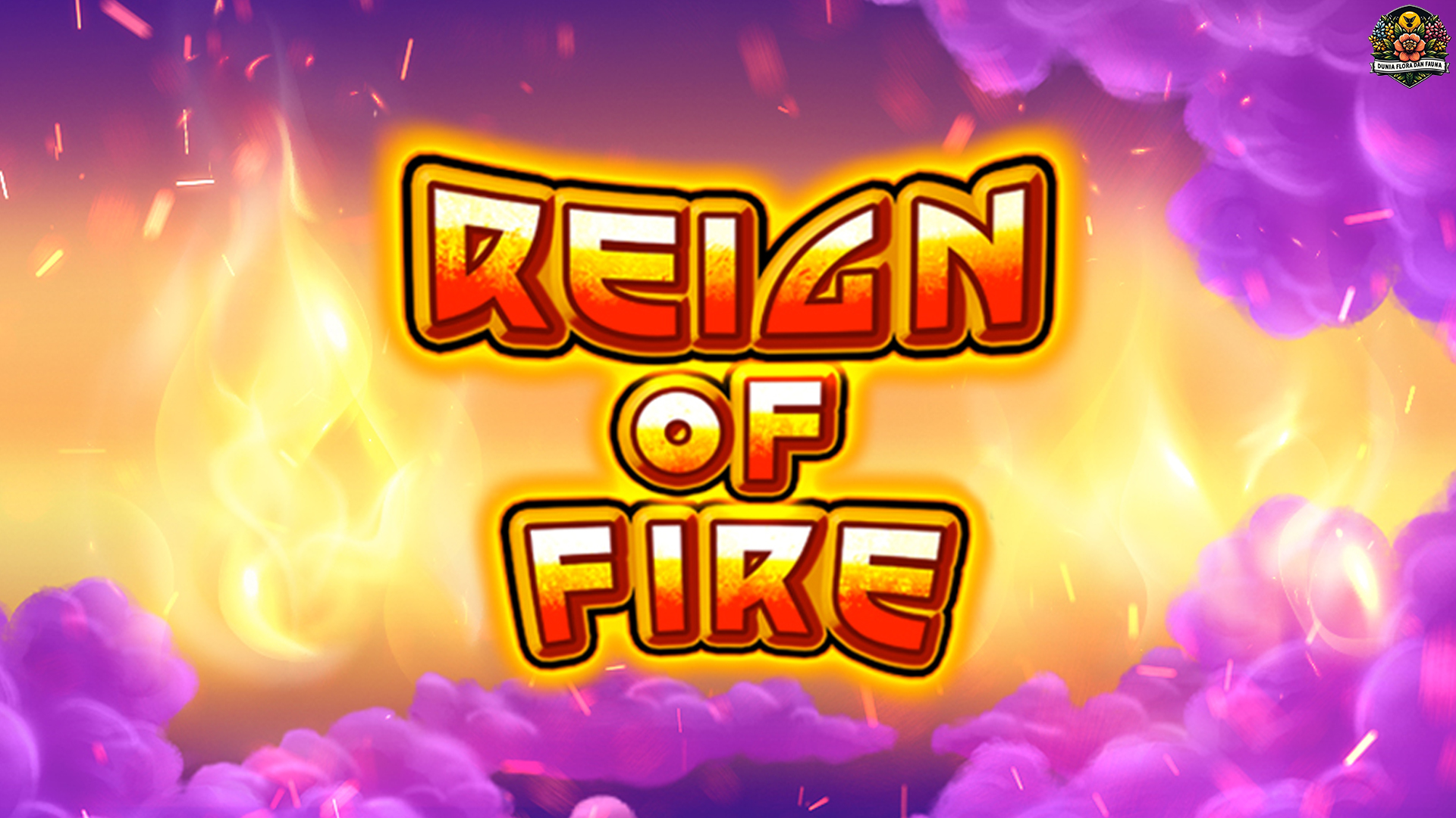 4 Hal Inovatif di Slot Online Reign of Fire yang Mengagumkan