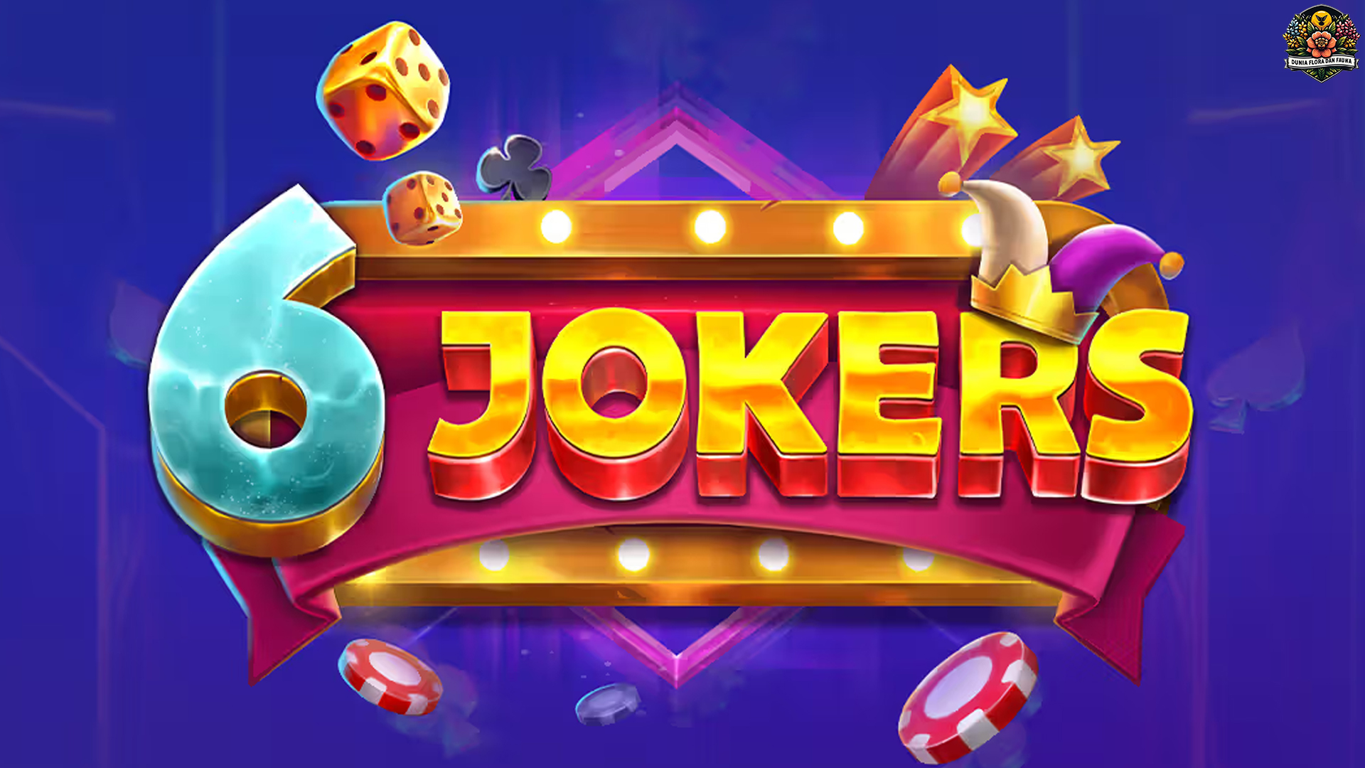 Mengenal Slot 6 Jokers dengan 4 Tema Visual Paling Kreatif